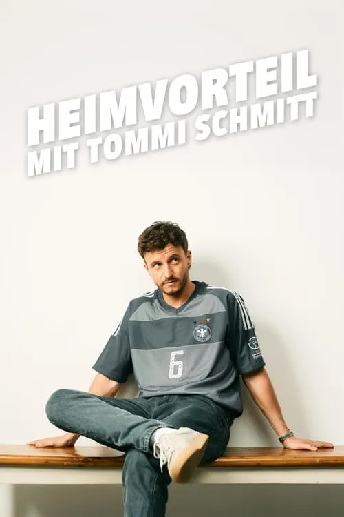 Heimvorteil - mit Tommi Schmitt (movie)