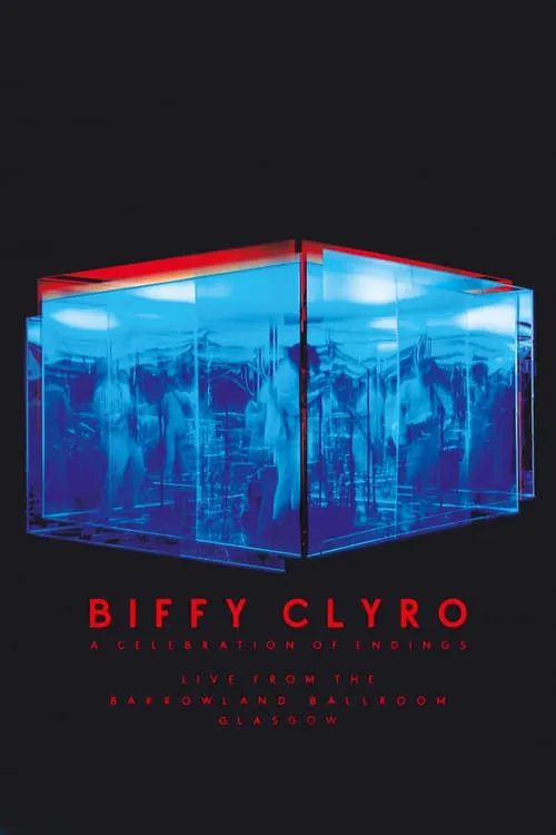 Biffy Clyro: Live at the Barrowlands (movie)