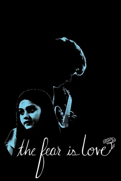 The Fear is Love (movie)