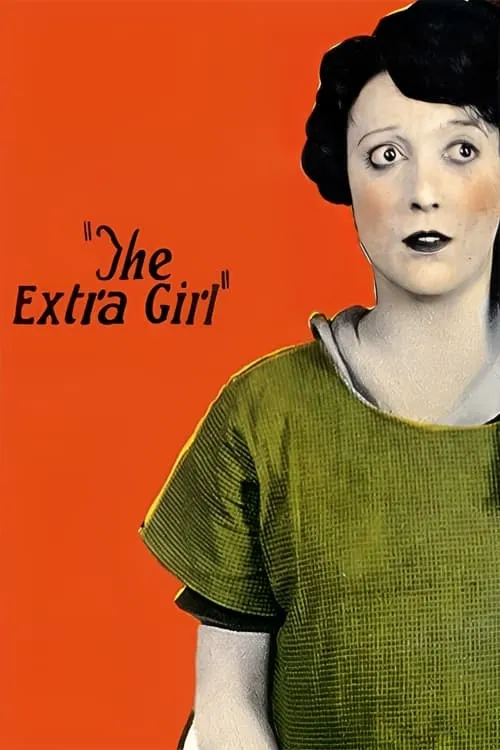 The Extra Girl (movie)