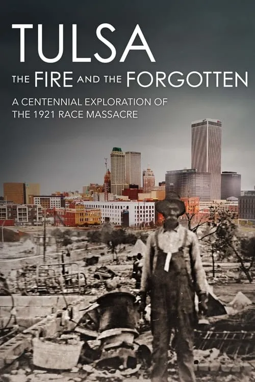 Tulsa: The Fire and the Forgotten (movie)