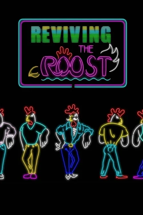 Reviving The Roost (фильм)