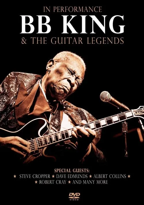 In Performance BB King & The Guitar Legends (movie)