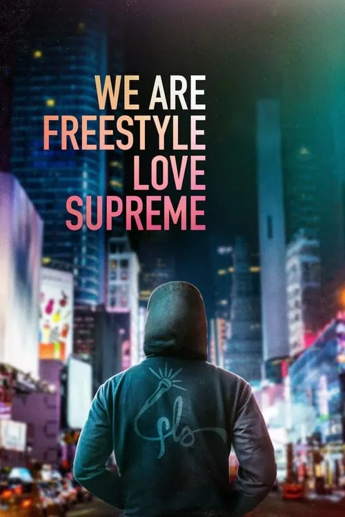 We Are Freestyle Love Supreme (movie)