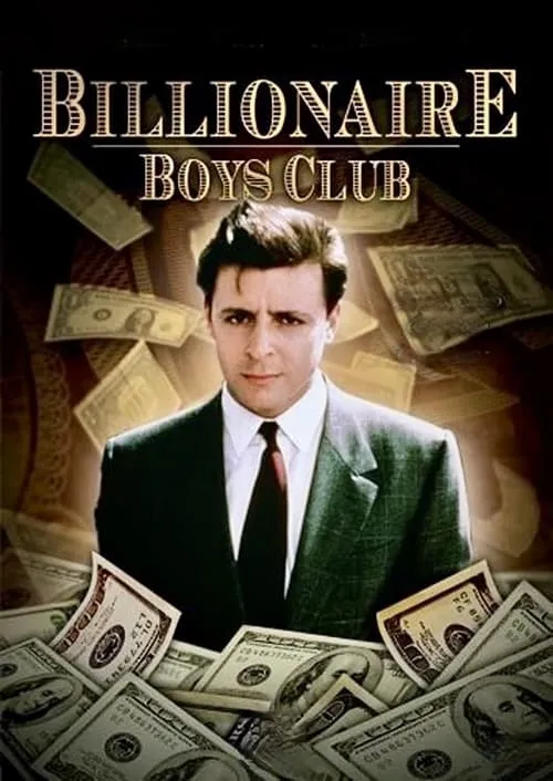 Billionaire Boys Club (сериал)