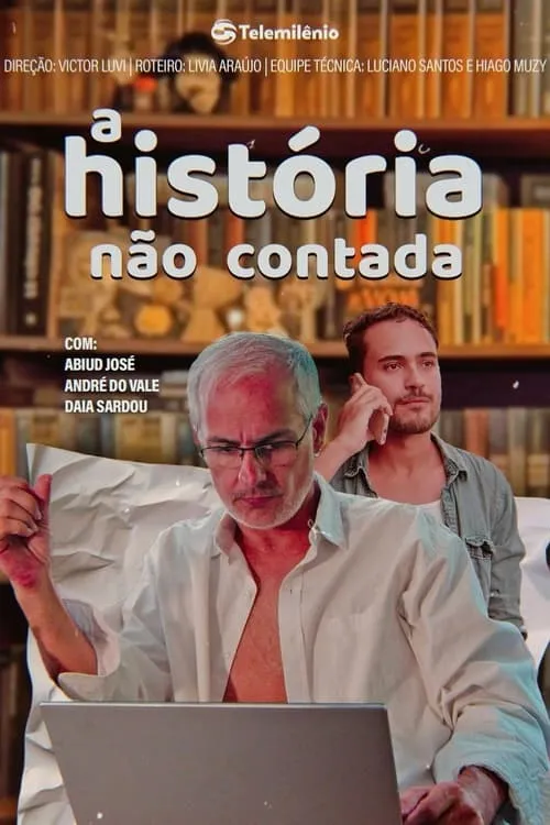 A História Não Contada (movie)