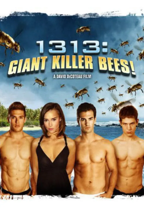 1313: Giant Killer Bees! (фильм)