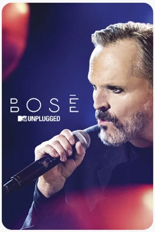 Bosé: MTV Unplugged (movie)