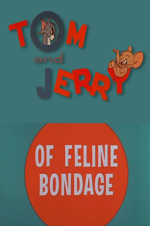 Of Feline Bondage (movie)