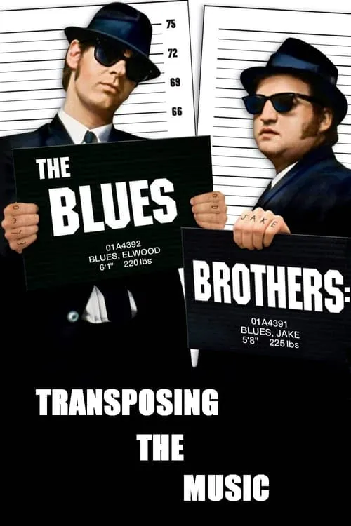 The Blues Brothers: Transposing The Music (movie)