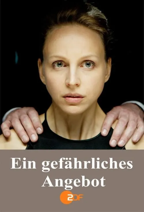 Ein gefährliches Angebot (movie)