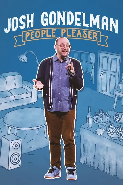 Josh Gondelman: People Pleaser (movie)