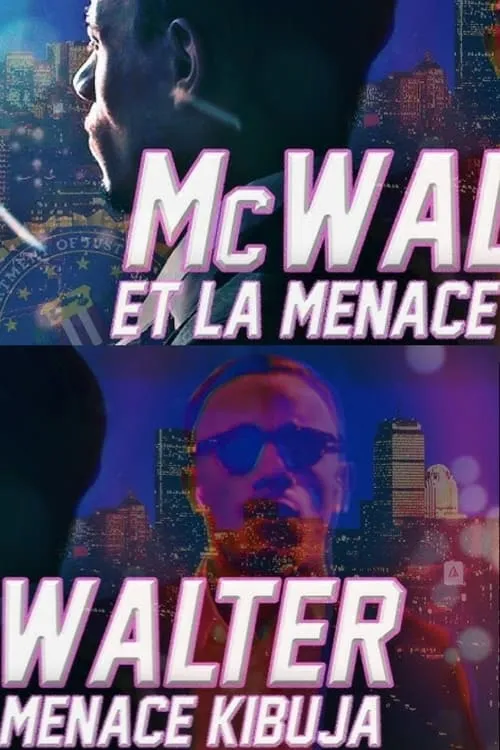 MCWALTER ET LA MENACE KIBUJA (PARTIE 1)