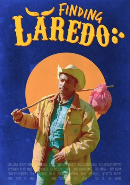 Finding Laredo (movie)