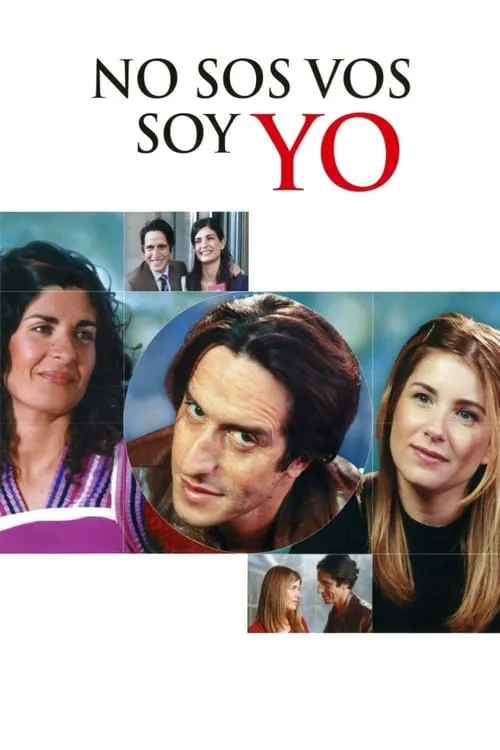 No sos vos, soy yo (фильм)