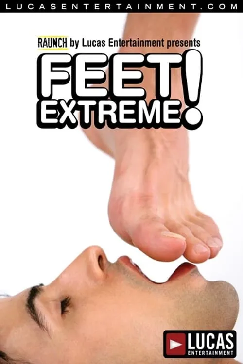 Feet Extreme! (фильм)