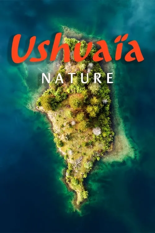 Ushuaïa Nature (series)