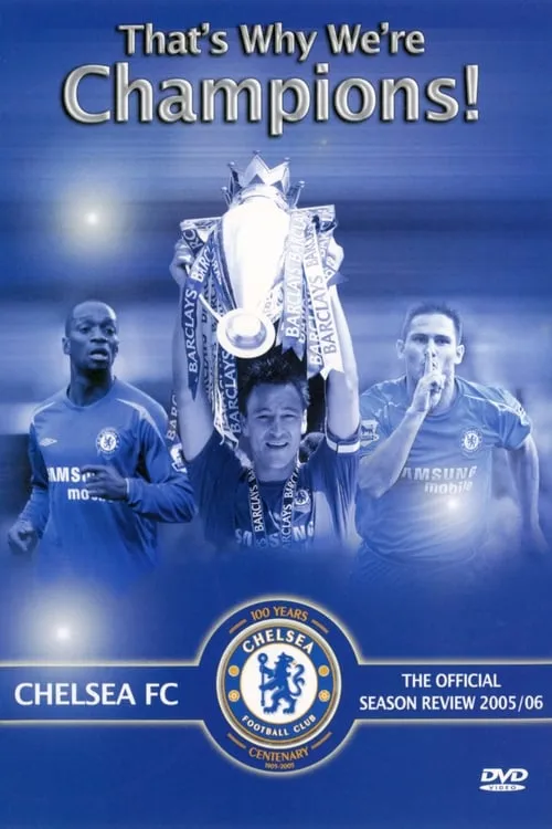 Chelsea FC - Season Review 2005/06 (movie)