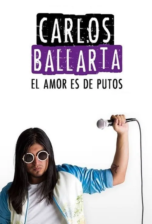 Carlos Ballarta: el amor es de putos (фильм)
