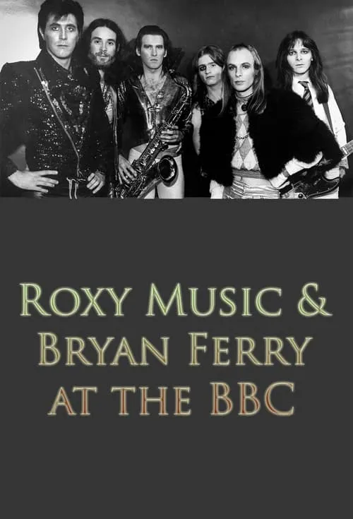 Roxy Music and Bryan Ferry at the BBC (movie)