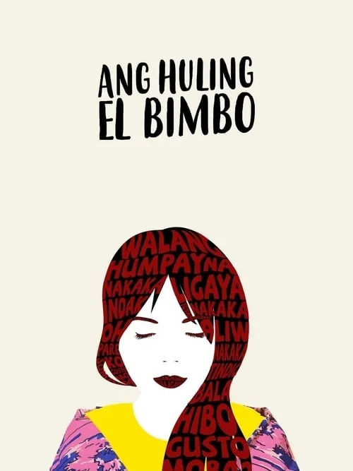 Ang Huling El Bimbo (movie)