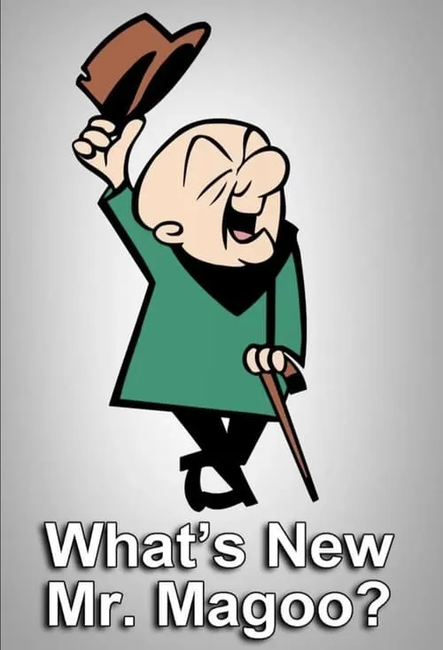 What's New, Mr. Magoo? (сериал)