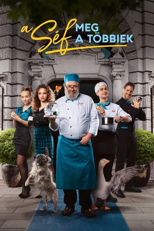 A Séf meg a többiek (сериал)