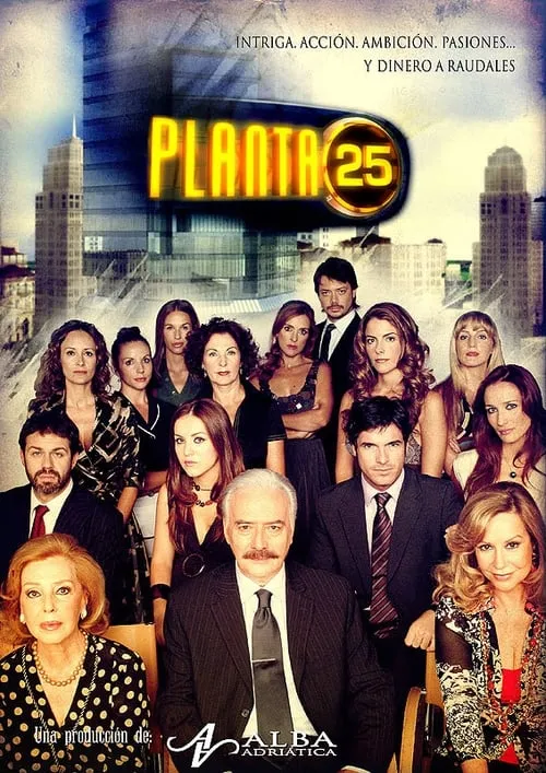 PLANTA 25 (сериал)