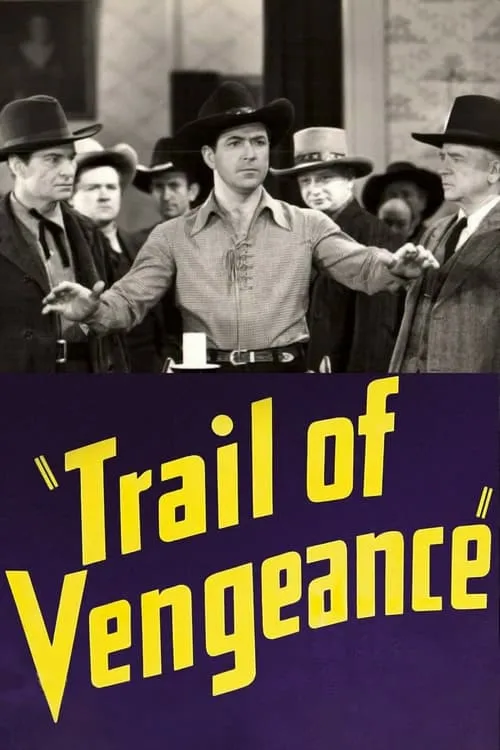 Trail of Vengeance (movie)