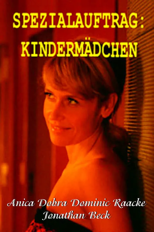 Spezialauftrag: Kindermädchen (movie)