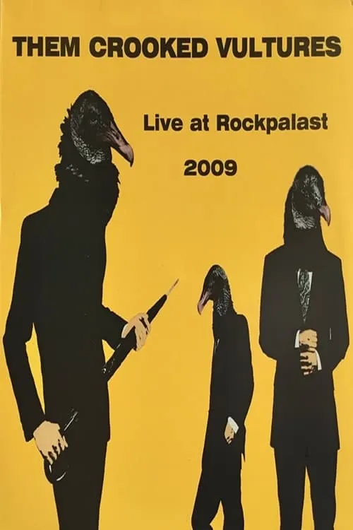 Them Crooked Vultures - Live at Rockpalast (фильм)