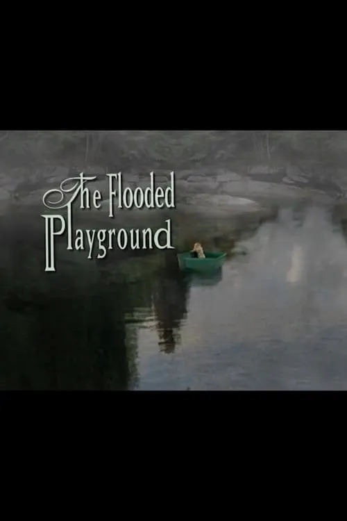 The Flooded Playground (movie)