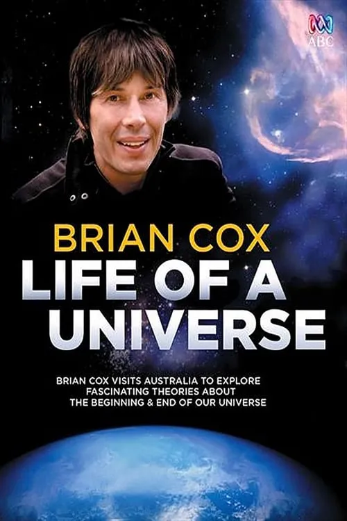 Brian Cox: Life Of A Universe (series)