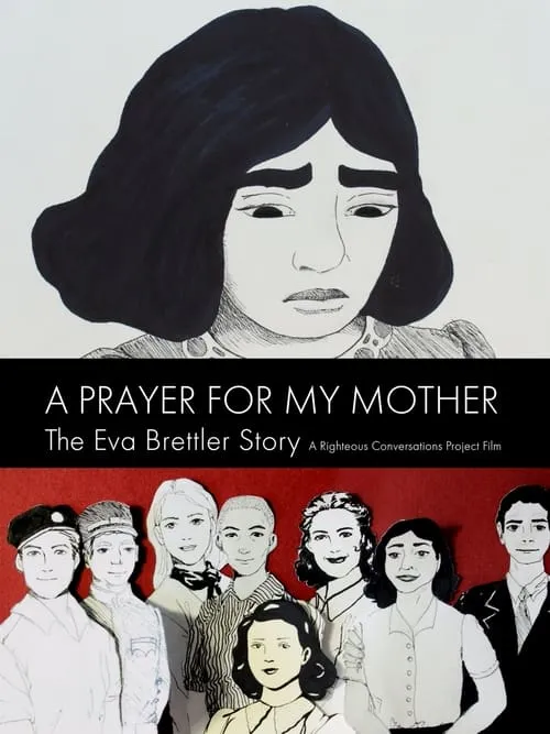 A Prayer for My Mother: The Eva Brettler Story (фильм)