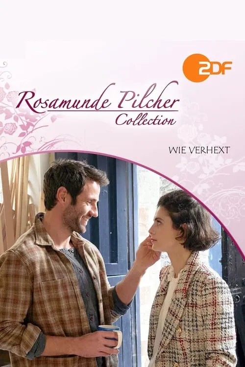 Rosamunde Pilcher: Wie verhext (movie)