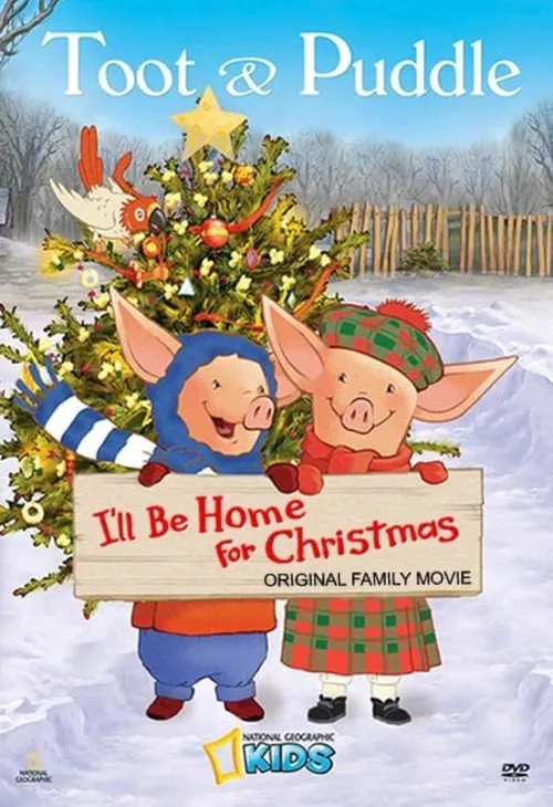 Toot & Puddle: I'll Be Home for Christmas (movie)