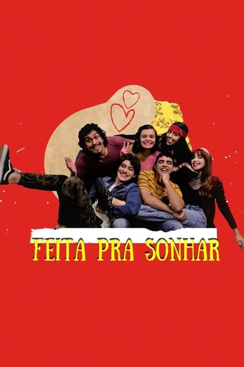 Feita Pra Sonhar (сериал)