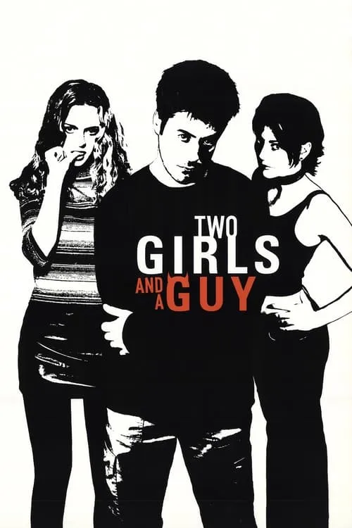 Two Girls and a Guy (movie)