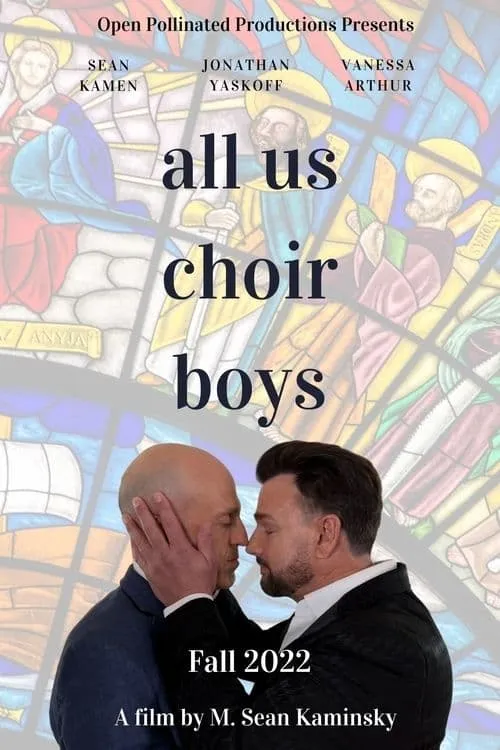 All Us Choir Boys (movie)