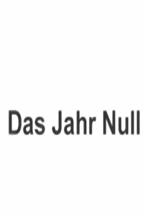 Das Jahr Null