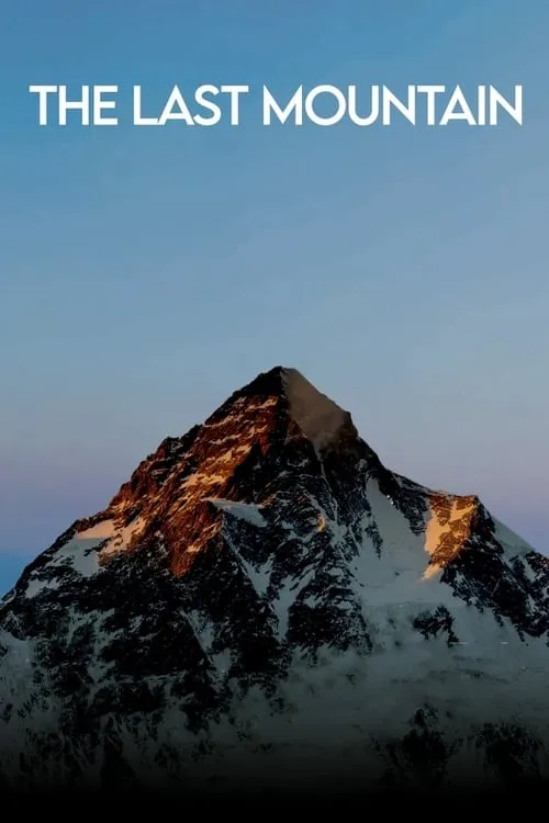 The Last Mountain (movie)