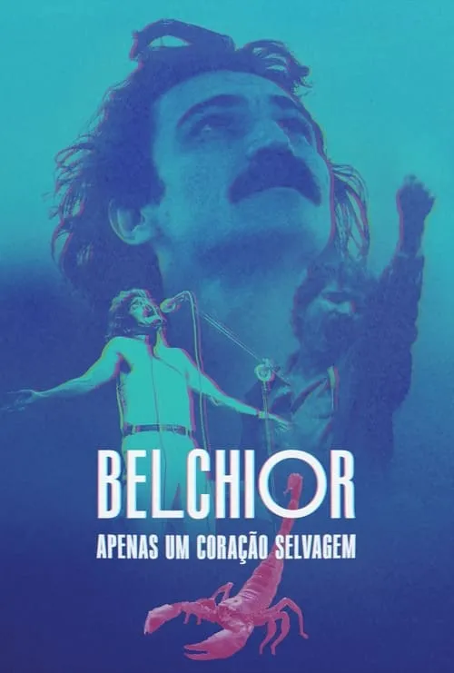 Belchior: Apenas um Coração Selvagem (фильм)