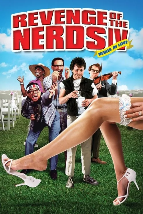 Revenge of the Nerds IV: Nerds In Love (movie)