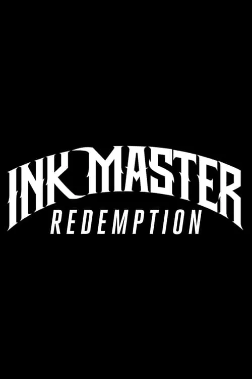 Ink Master: Redemption (сериал)