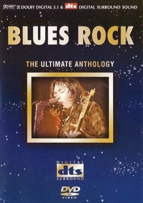 Blues Rock - The Ultimate Anthology (фильм)