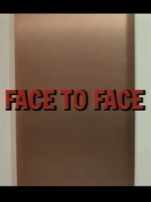 Face to Face (movie)