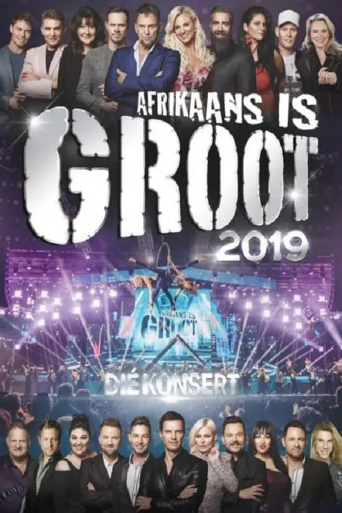 Afrikaans is Groot 2019 (movie)