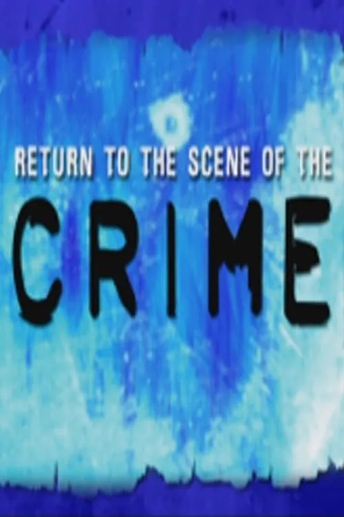 Heat: Return to the Scene of the Crime (movie)
