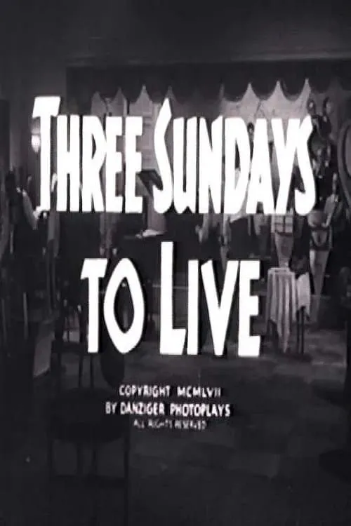 Three Sundays to Live (movie)