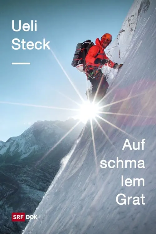 Ueli Steck – Auf schmalem Grat (movie)